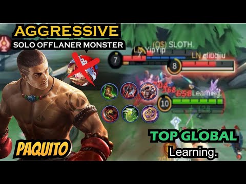 Aggressive Solo Offlaner Monster, Top Global Paquito - Learning - MLBB