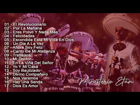 Mariachi Cristiano Pentecostal | Ministerio Etán