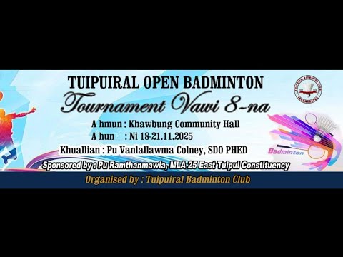 Tuipuiral Open Badminton Tournament 2025 Day - 2