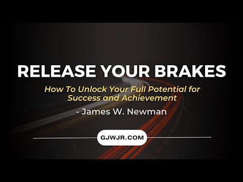 Release Your Brakes - James W. Newman | Full Audiobook (Jim Newman)
