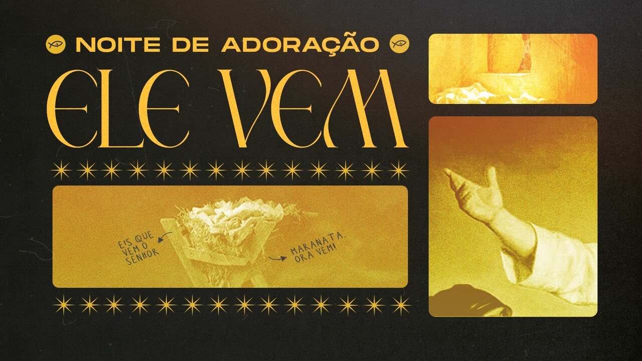 NOITE DE ADORAÇÃO // EP ESPECIAL // ELE VEM // COLO DE DEUS