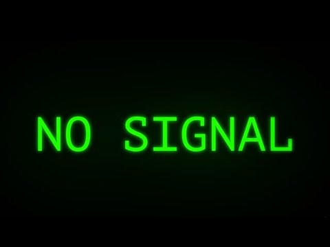 No Signal