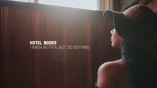 Hotel Books - I Knew Better, But Did Nothing