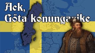 Ack, Göta konungarike - Swedish royalist song