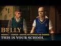 This Is Your School Mission 2 Bully Scholarship Edition