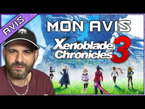 Le meilleur jeu de la SWITCH ! MON AVIS définitif sur XENOBLADE CHRONICLES 3 !