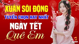 Xuân REMIX Cực Cháy 🧧 Xuân Sang - Bass Dập - Lộc Dầy | Nhạc Xuân Sôi Động Hay Nhất