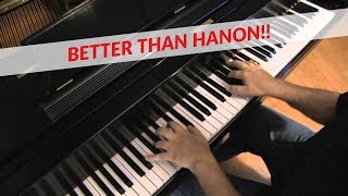 BETTER THAN HANON! -- Essential Exercises for Piano (Advanced, Level 6+)
