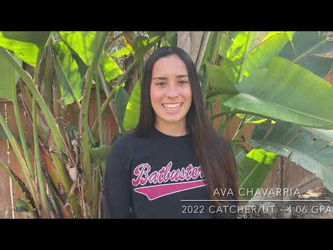 2022 Ava Chavarria Catcher/UT Intro Video 4.06 GPA