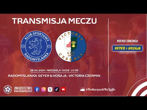 🔴[NA ŻYWO] RADOMYŚLANKA GEYER & HOSAJA - VICTORIA CZERMIN | Klasa O Dębica | 2024-04-28, godz. 15]