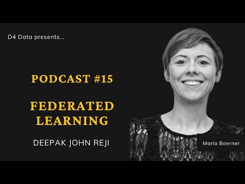 Podcast #15 - Federated Learning