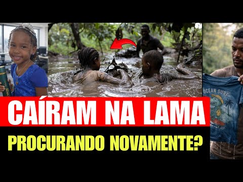 FORAM SUGADOS POR LAMAÇAL, ENCONTRARAM AS CRIANÇAS DESAPARECIDAS? CASO BACABAL