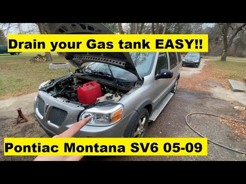 How to drain your fuel tank Pontiac Montana SV6 2005 2006 2007 2008 2009 05 06 07 08 09