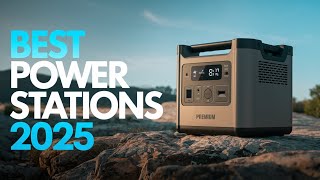 Portable Power in 2025: Top 5 Best Power Stations Ranked!