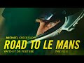 Michael Fassbender: Road to Le Mans – The Film