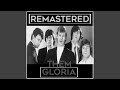 Gloria (Remastered)