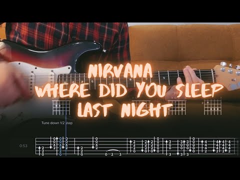 Where Did You Sleep Last Night Nirvana Cover / Guitar Tab / Lesson / Tutorial