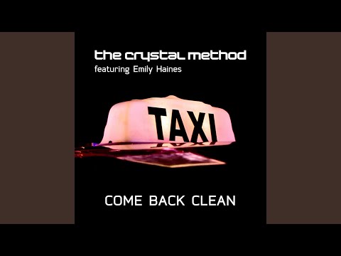 Come Back Clean (Kaskade Instrumental Remix)