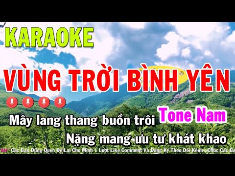 Vùng Trời Bình Yên Karaoke Remix Nhạc Sống Tone Nam