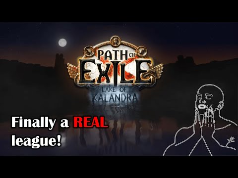 Finally A Good League! PoE Lake of Kalandra