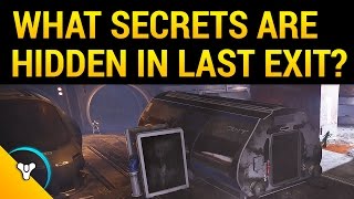 Rise of Iron: Mysteries in Last Exit & Wretched Eye Strike?