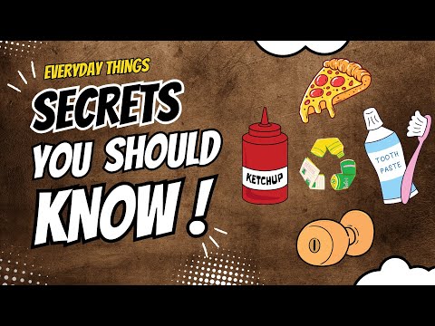 50+ Weird and Amazing Secrets Hidden in Everyday Things