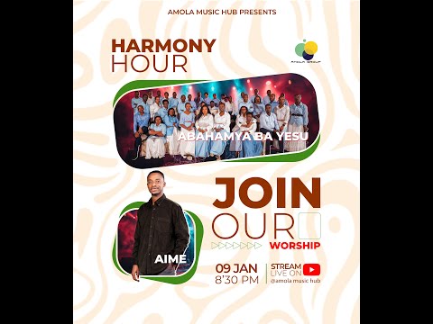 HARMONY HOUR Session with Abahamya ba Yesu Family Choir-  #62thLiveSession