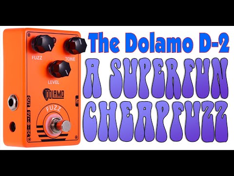 Dolamo Fuzz: the cheapest pedal I've ever bought, but it has a classic fuzz tone.