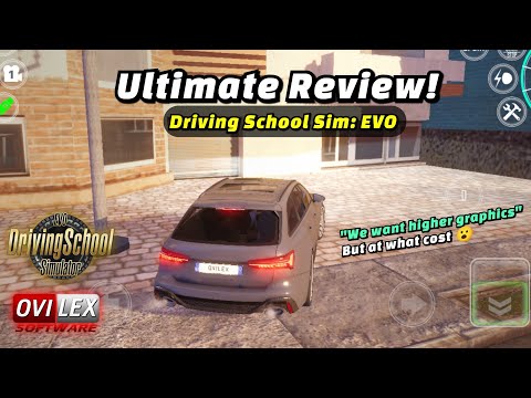 Driving School Sim: EVO Ovilex - The Ultimate Review! | The Good, The Bad & The Unfortunate