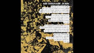Rebels In Packages - Mr. Drunkie John