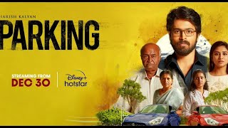 Parking Tamil Movie OTT Release | Disney Plus | Tamil Movie 2024 | Tamil Review | Tamil Movie
