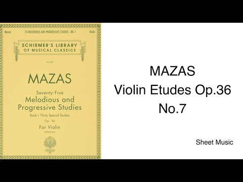 MAZAS Violin Etudes Op.36: No.7