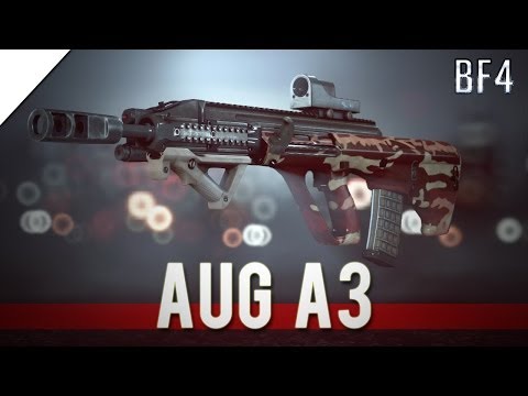AUG A3 - Battlefield 4 Weapon Guide & Tips