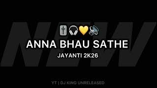 Download lagu ANNA BHAU SATHE JAYANTI 2026 | NONSTOP DJ MIX SONGS | POWERFULL BASS | USE HEADPHONES  mp3