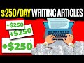 Get Paid $250 Per Day Writing Articles for Free Blog! **No Experience Needed** | Get Paid to Write