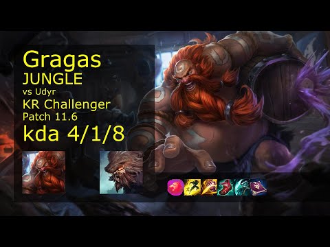 Gragas vs Udyr Jungle - KR Challenger 4/1/8 Patch 11.6 Gameplay // [롤] 그라가스 vs 우디르 정글
