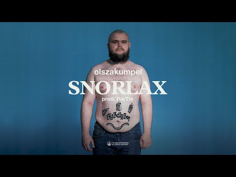 olszakumpel - SNORLAX (prod. BarTie)