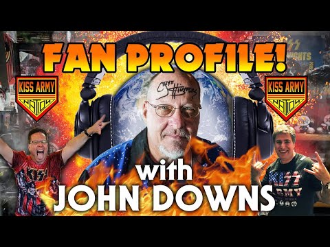 KISS ARMY NATION PODCAST Episode 18 - Fan Profile with John Downs