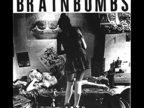 Brainbombs - Maybe