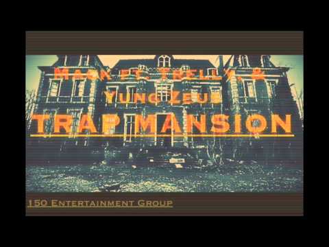 Mack ft. Trelly, & Quion - Trap Mansion