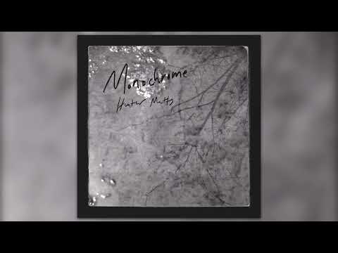 Hunter Metts - "Monochrome" (Official Audio)