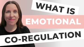 What Is Emotional Co-Regulation? (And Why It Doesn't Work for Everyone)