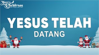 Download lagu Yesus Telah Datang - Pance Pondaag (Lirik) Lagu Natal 2024 mp3