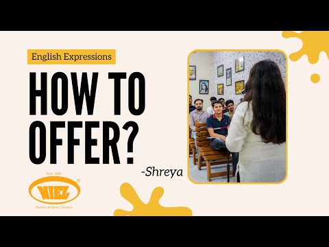 How To Offer : English Expressions By Shreya