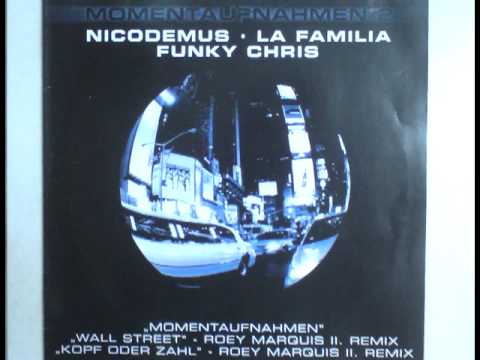 Roey Marquis II. Feat. Nicodemus - Momentaufnahmen