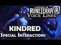Kindred - Special Interactions | Legends of Runeterra Voice Lines