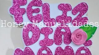 FELIZ DIA MAMÁ en fomi o gomaeva.🌺 #felizdiamama #pinesparamamá #topperparamama #pines