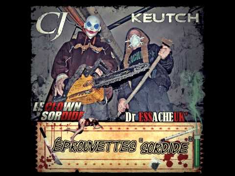 Le Clown Sordide Feat Dr Essacheuk -  Ouvrez la bouche