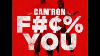 Cam'Ron - Fuck You 2012