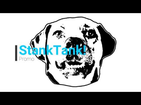 Promotional video thumbnail 1 for StankTank!